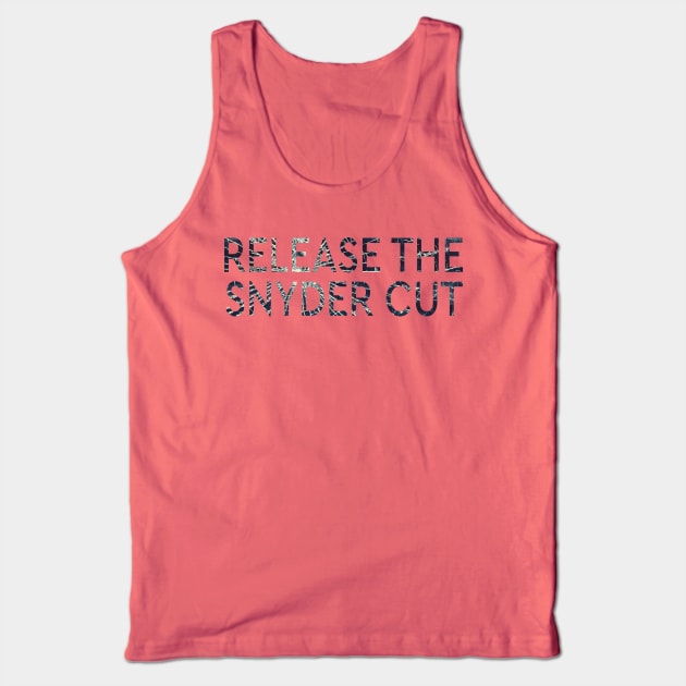 RELEASE THE SNYDER CUT - GLASS SHATTERED TEXT Tank Top by TSOL Games